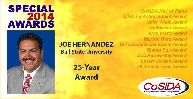 25-Year Award Salute: Joe Hernandez, Ball State